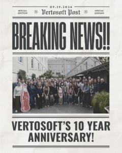 Newspaper front page stating "breaking News... Vertosoft's 10 Year Anniversary"